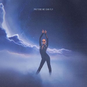 “Pretend We Can Fly”的封面