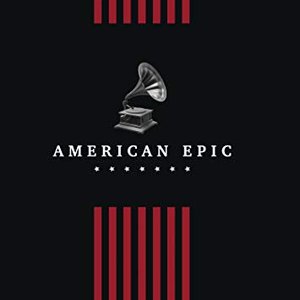 Image for 'American Epic: The Collection'