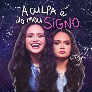 Image for 'A culpa é do meu SIGNO'