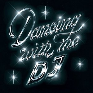 Image for 'Dancing With The DJ [2023 Mix]'
