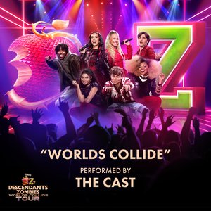 “Worlds Collide (From "Disney Descendants/ZOMBIES: Worlds Collide Tour")”的封面