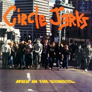 Image for 'Wild In The Streets (TRUST Edition)'