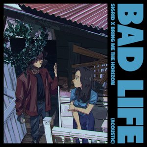 Bild für 'Bad Life (Acoustic)'