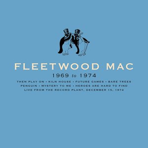 Image for 'Fleetwood Mac: 1969 To 1974'