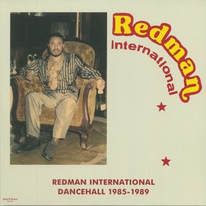 Image for 'Redman International Dancehall 1985-1989'