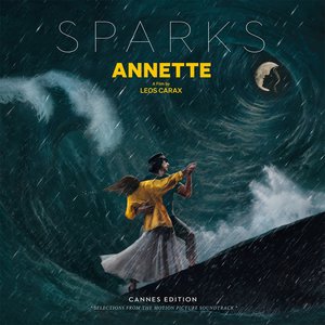 Image for 'Annette (Cannes Edition - Selections from the Motion Picture Soundtrack)'