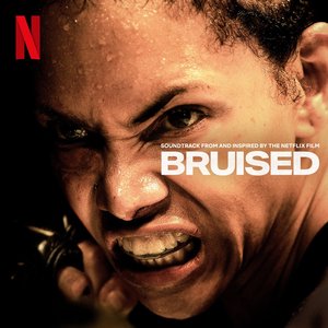 Image for 'Bruised (Soundtrack From and Inspired by the Netflix Film)'