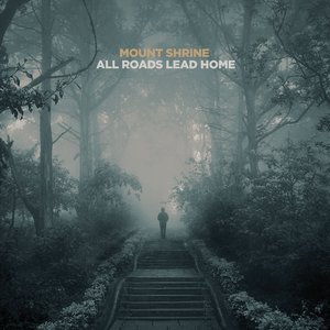 Image for 'All Roads Lead Home'