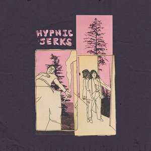 Image for 'Hypnic Jerks'