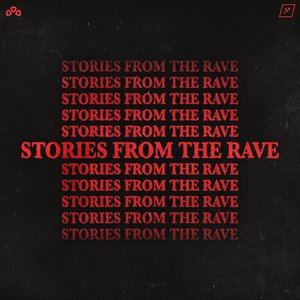 Image for 'STORIES FROM THE RAVE'