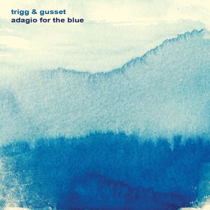 Immagine per 'Adagio for the Blue'