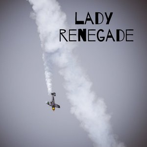 Image for 'Lady Renegade'