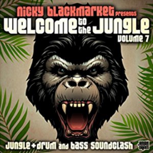 Image pour 'Welcome To The Jungle, Vol. 7: Jungle + Drum and Bass Soundclash'