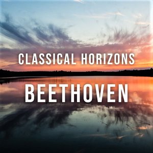 Image for 'Beethoven: Classical Horizons'