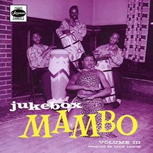 Image for 'Jukebox Mambo, Vol. 3'