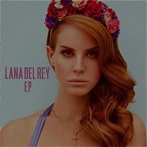 “Lana Del Rey - EP”的封面