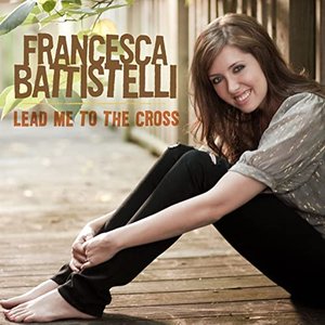 Image for 'Lead Me To The Cross'