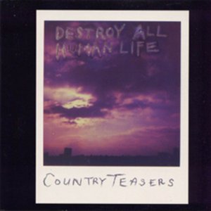 'Destroy All Human Life'の画像