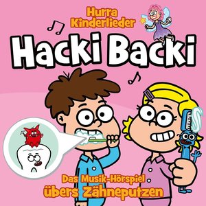 “Hacki Backi - Das Musik-Hörspiel”的封面