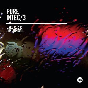 'Pure Intec 3 (Mixed by Carl Cox & Jon Rundell)'の画像