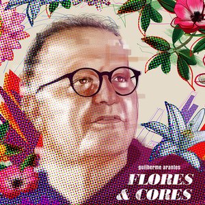 Image for 'Flores & Cores'