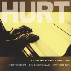 Bild för 'Hurt – En mässa med sånger av Johnny Cash'