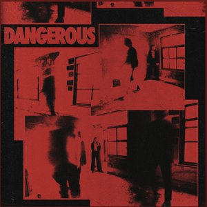 Zdjęcia dla 'Dangerous'