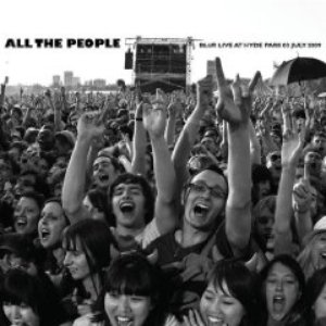 Image for 'All The People... Live In Hyde Park 03/07/2009'