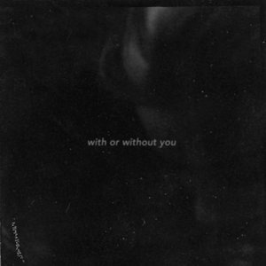 “With or Without You”的封面