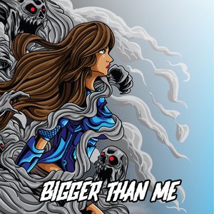 “Bigger Than Me”的封面