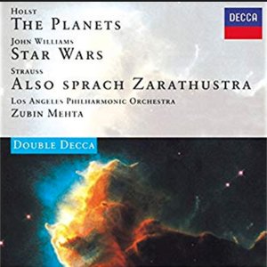 'Holst: The Planets / John Williams: Star Wars Suite / Strauss, R.: Also sprach Zarathustra'の画像