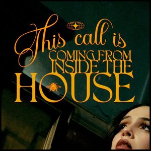 Image for 'this call is coming from inside the house'