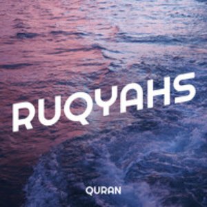 Image for 'Ruqyahs'