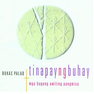 Image for 'Tinapay Ng Buhay (Mga Bagong Awiting Pangmisa)'