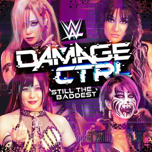 Image for 'WWE: Still The Baddest (Damage Ctrl)'