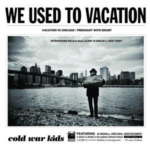 Изображение для 'We Used To Vacation'