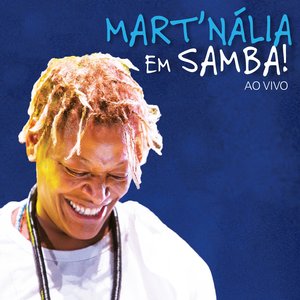 Image for 'Mart'nália Em Samba! (Ao Vivo)'