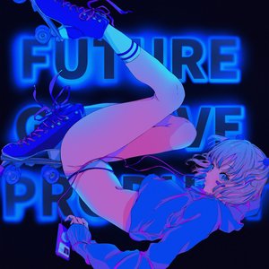 “FUTURE GROOVE PRODUCT”的封面