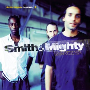 'DJ-Kicks (Smith & Mighty)'の画像