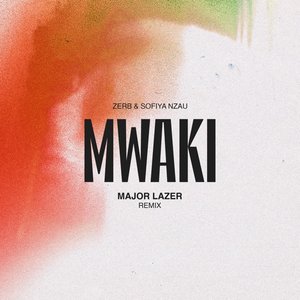 “Mwaki (Major Lazer Remix)”的封面