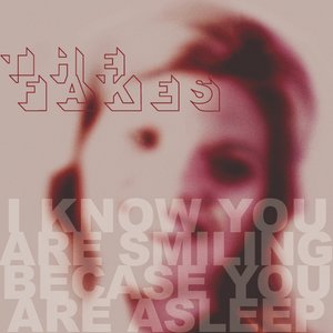 Image for 'I Know You Are Smiling Because You Are Asleep'