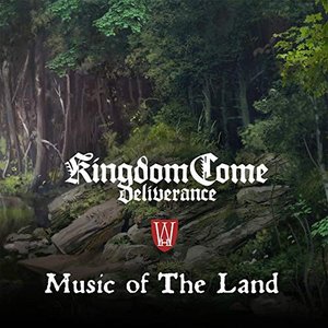 Bild für 'Music of the Land (Kingdom Come: Deliverance Original Soundtrack)'