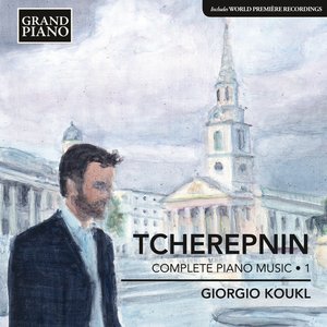 Image for 'Tcherepnin: Piano Music, Vol. 1'