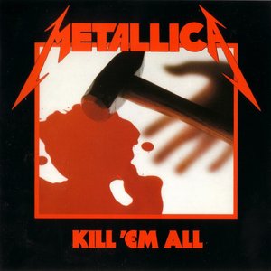 “Kill 'Em All (Deluxe Edition)”的封面