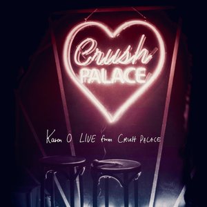 Image for 'Live from Crush Palace'
