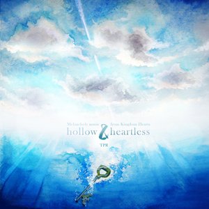 'Hollow & Heartless: Melancholy Music from Kingdom Hearts'の画像