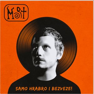 Image for 'Samo hrabro i bezveze!'