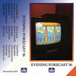 Bild för 'Evening Forecast 96'