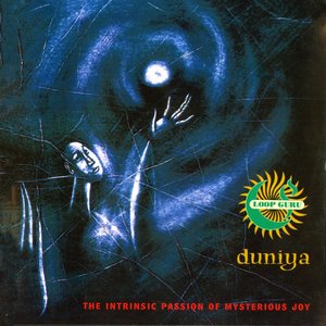 Bild für 'Duniya (The Intrinsic Passion of Mysterious Joy)'