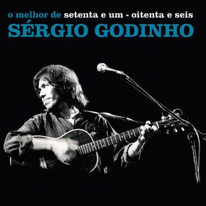 Image for 'Setenta E Um - Oitenta E Seis - O Melhor De Sérgio Godinho'